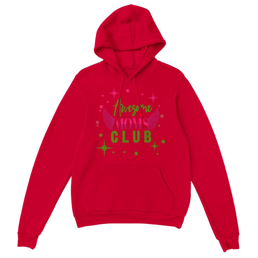 Awesome Moms Club Classic Unisex Pullover Hoodie
