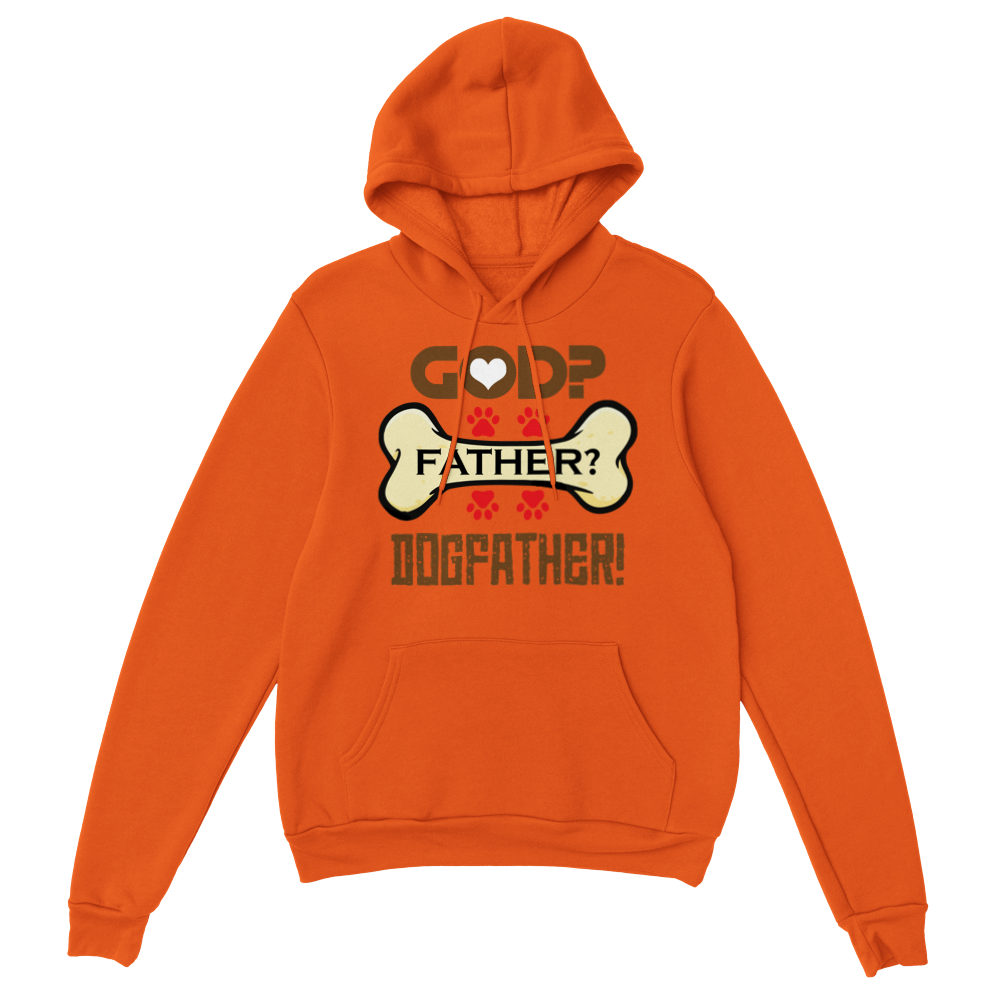 GOD Father Dogfather Classic Unisex Pullover Hoodie