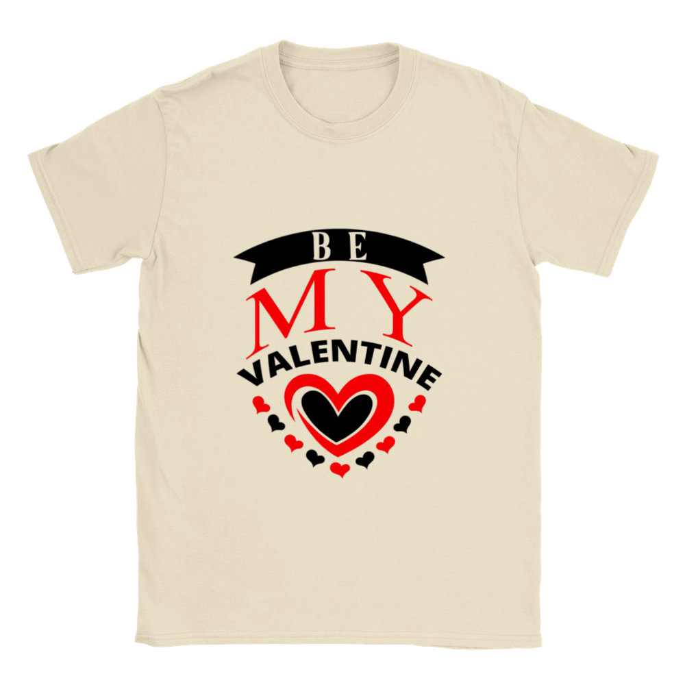 Be My Valentine Classic Unisex Crewneck T-shirt