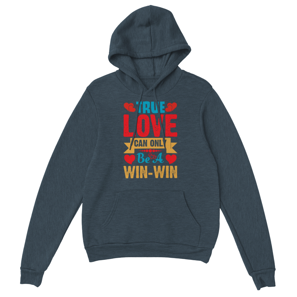 True Love Classic Unisex Pullover Hoodie