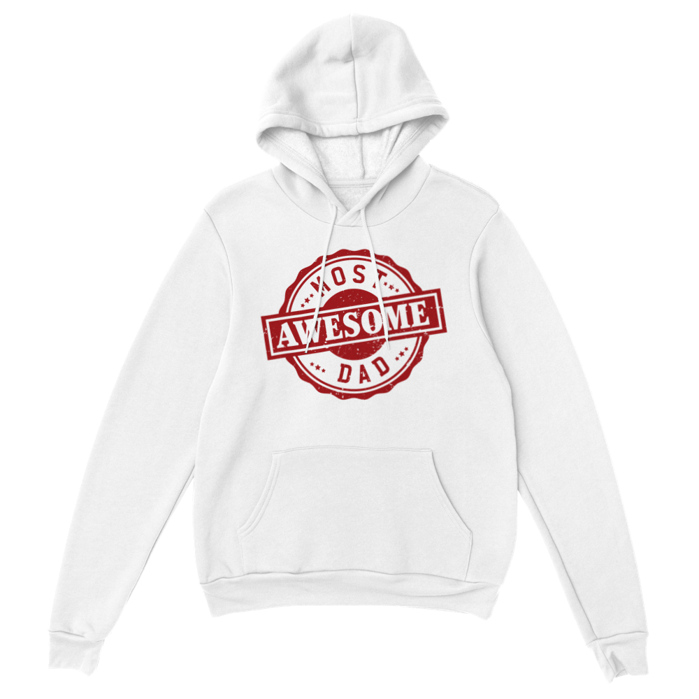 Most Awesome Dad Classic Unisex Pullover Hoodie