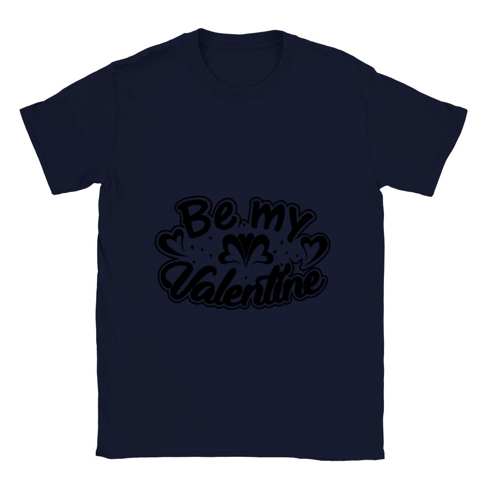 Be My Valentine Classic Unisex Crewneck T-shirt