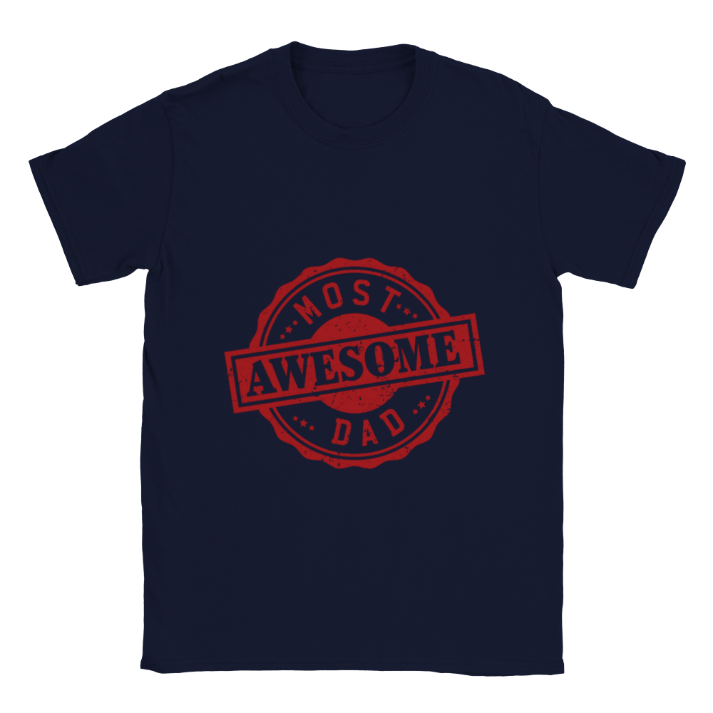 Most Awesome Dad Classic Unisex Crewneck T-shirt