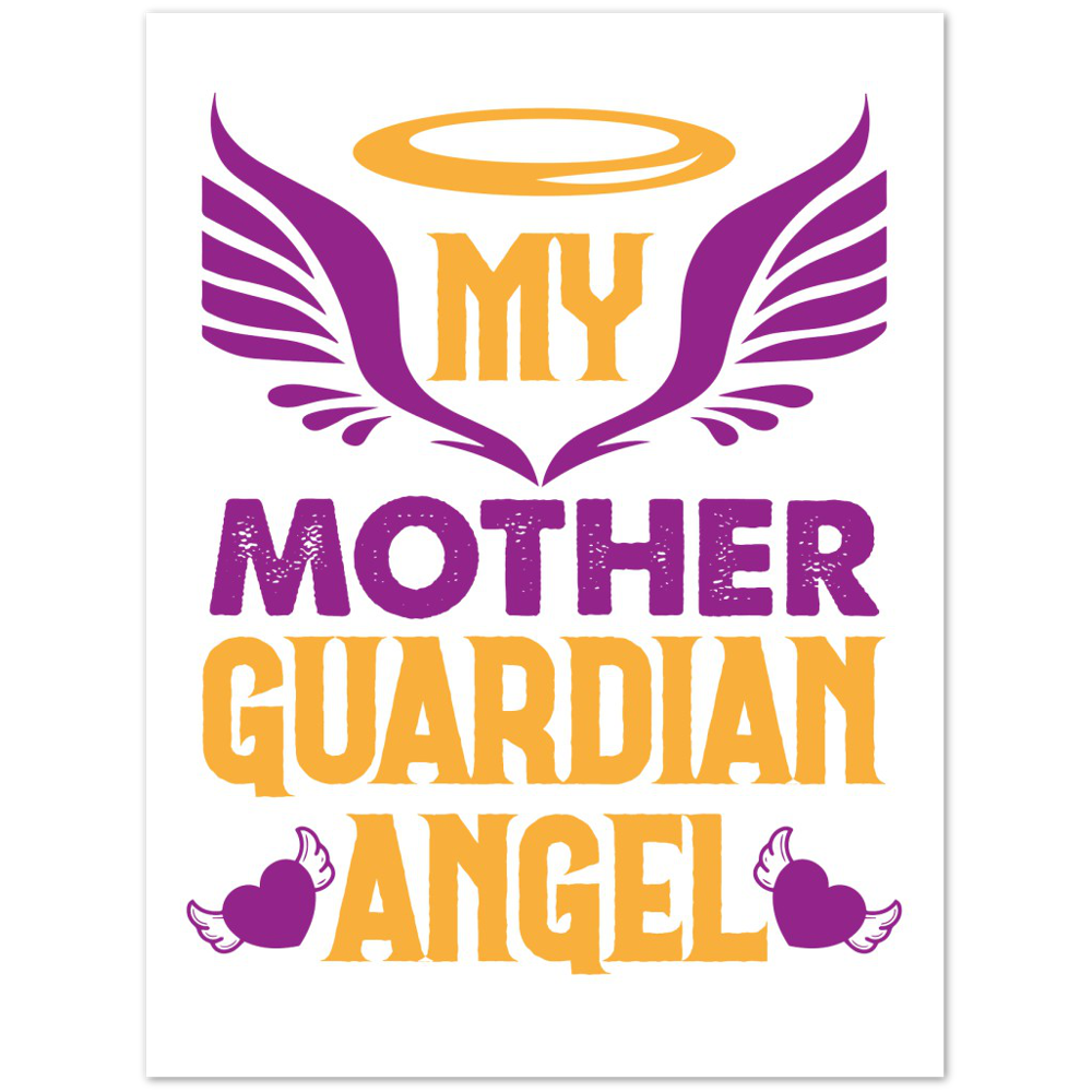 My Mother Guardian Angel Premium Matte Paper Poster