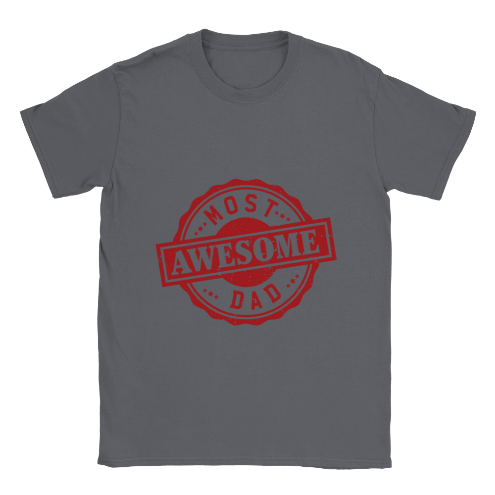 Most Awesome Dad Classic Unisex Crewneck T-shirt