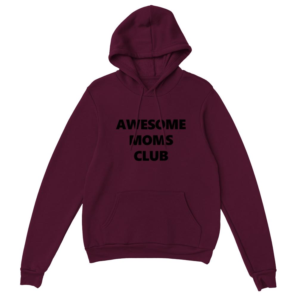 Awesome Moms Club Classic Unisex Pullover Hoodie