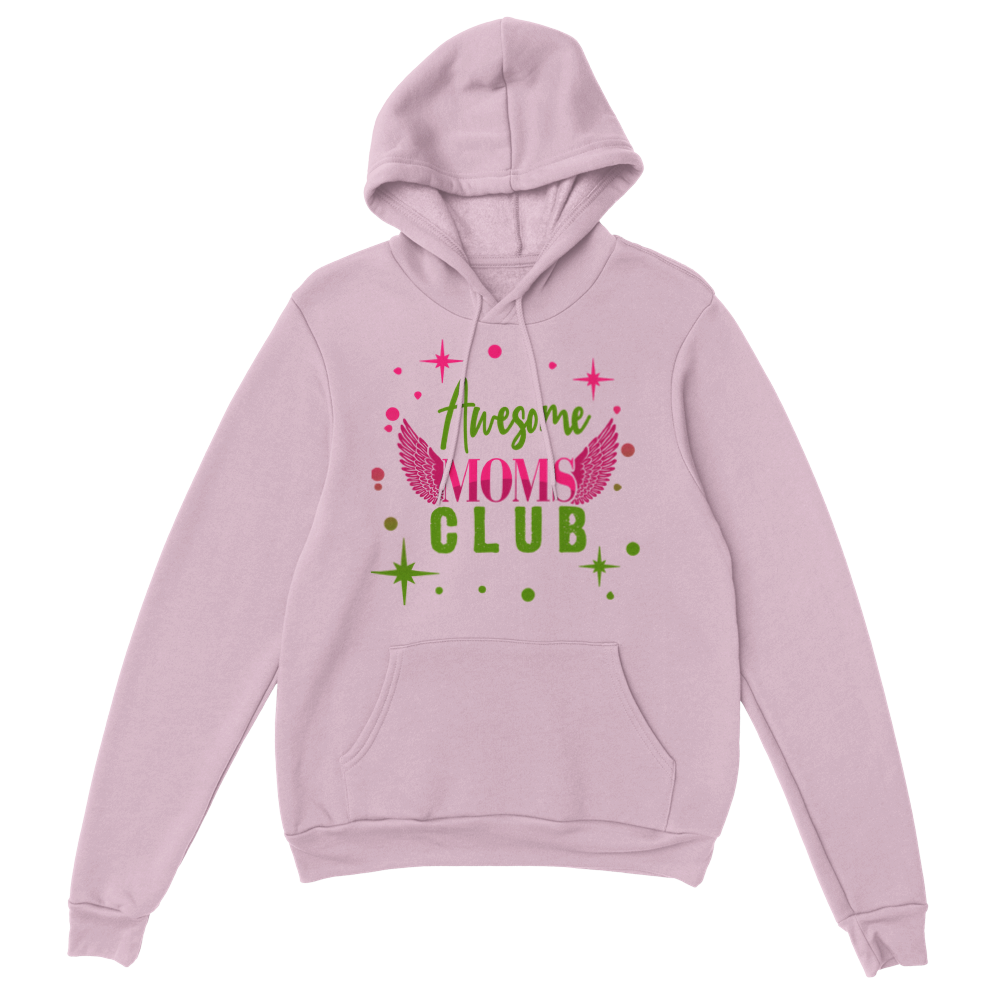 Awesome Moms Club Classic Unisex Pullover Hoodie