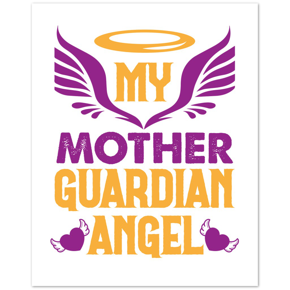 My Mother Guardian Angel Premium Matte Paper Poster