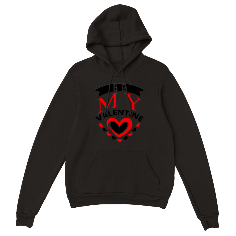 Be My Valentine Classic Unisex Pullover Hoodie