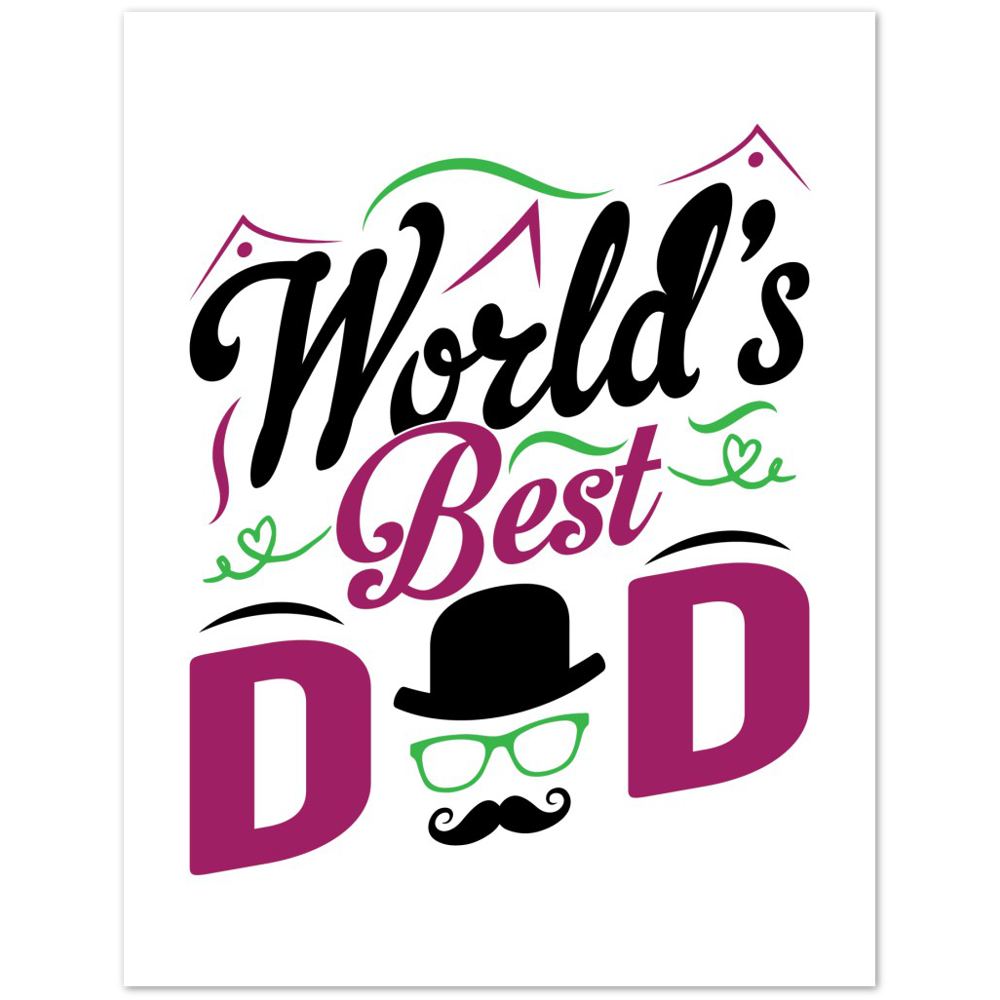 Worlds Best Dad Premium Matte Paper Poster