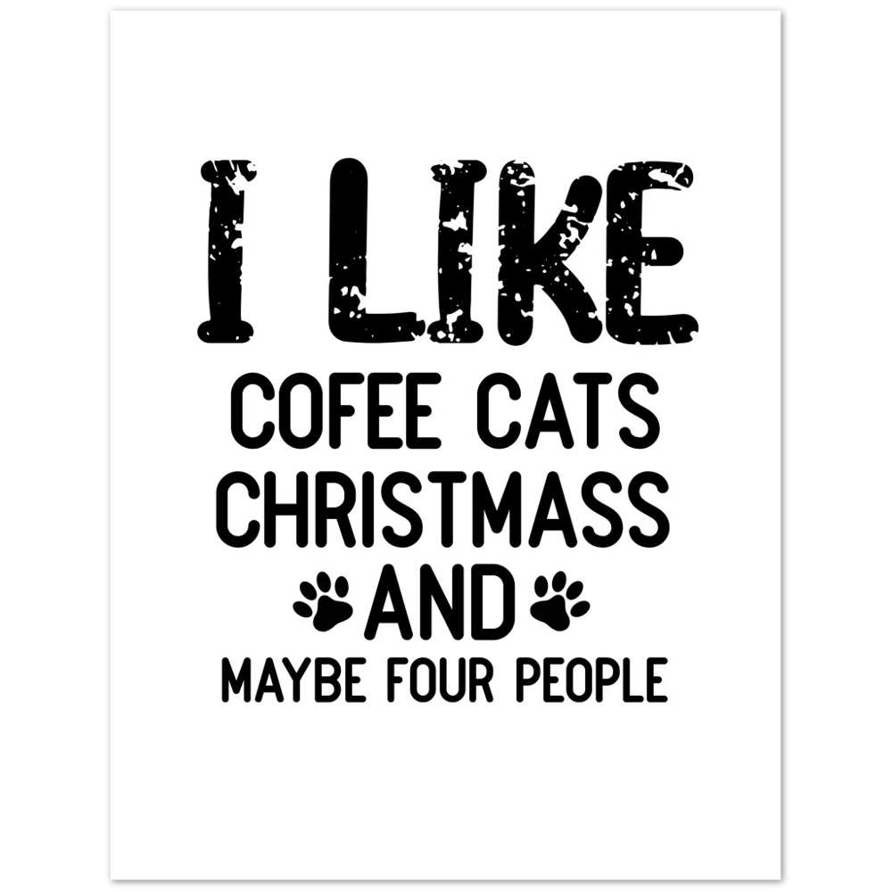 I Like Coffee Cats Christmas Premium Matte Paper Poster