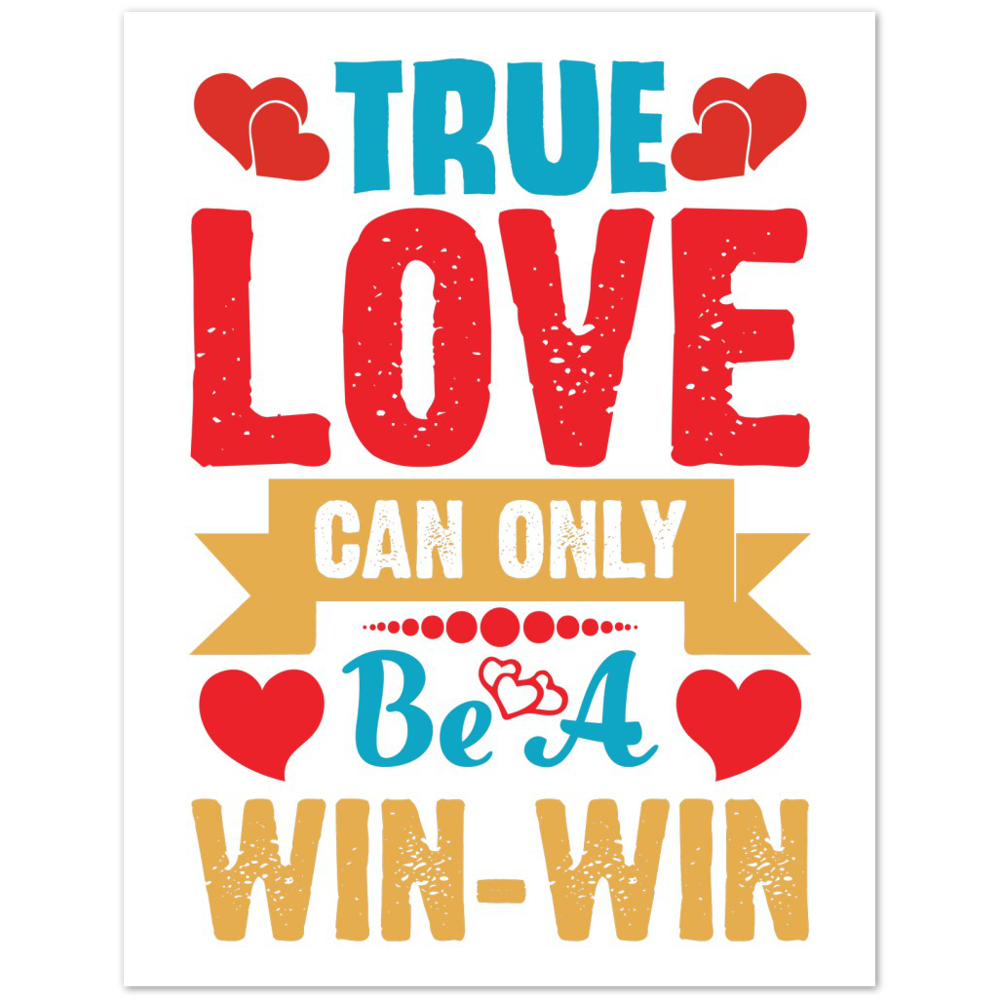 True Love Premium Matte Paper Poster