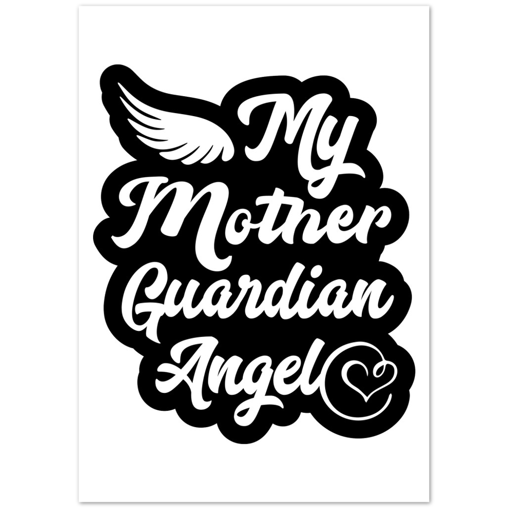 My Mother Guardian Angel Premium Matte Paper Poster