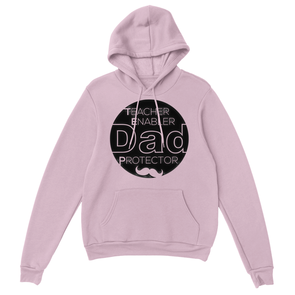 Dad Protector Enabler Teacher Classic Unisex Pullover Hoodie