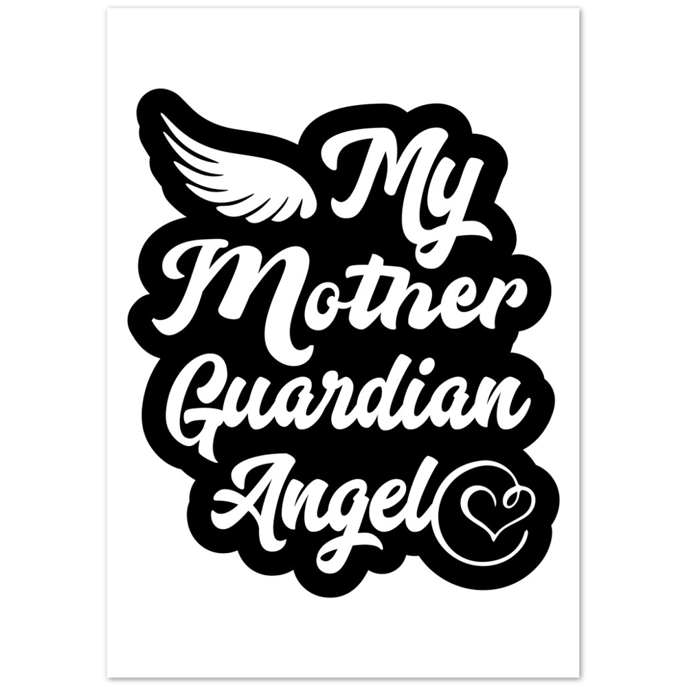 My Mother Guardian Angel Premium Matte Paper Poster
