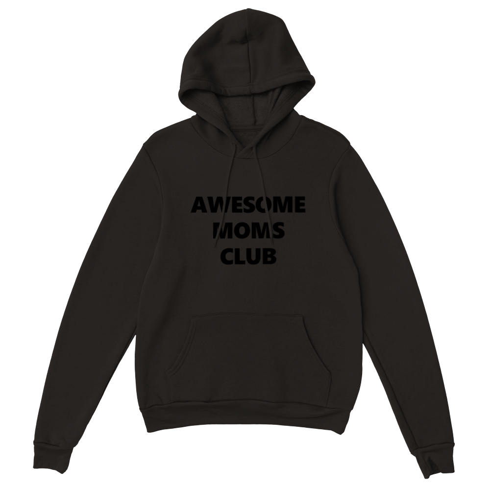 Awesome Moms Club Classic Unisex Pullover Hoodie
