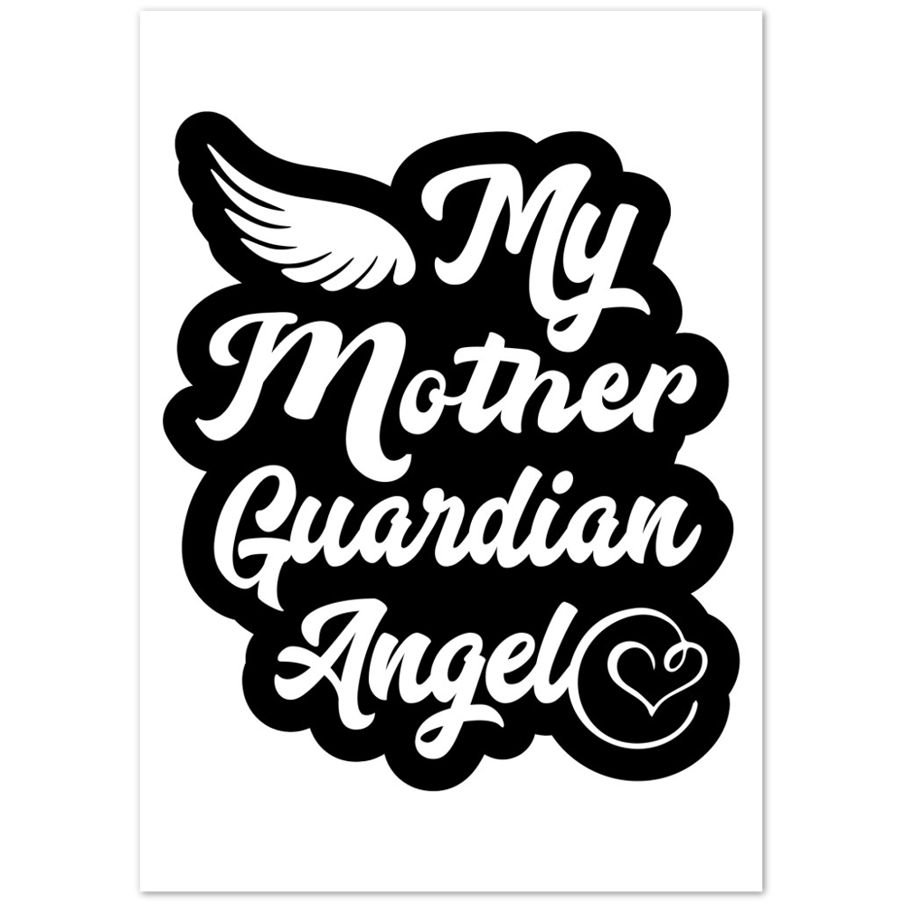 My Mother Guardian Angel Premium Matte Paper Poster