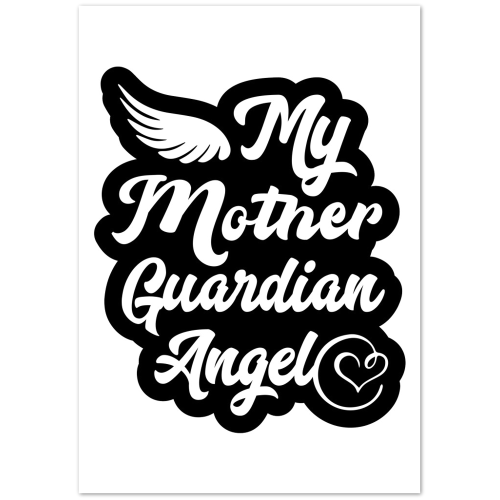 My Mother Guardian Angel Premium Matte Paper Poster