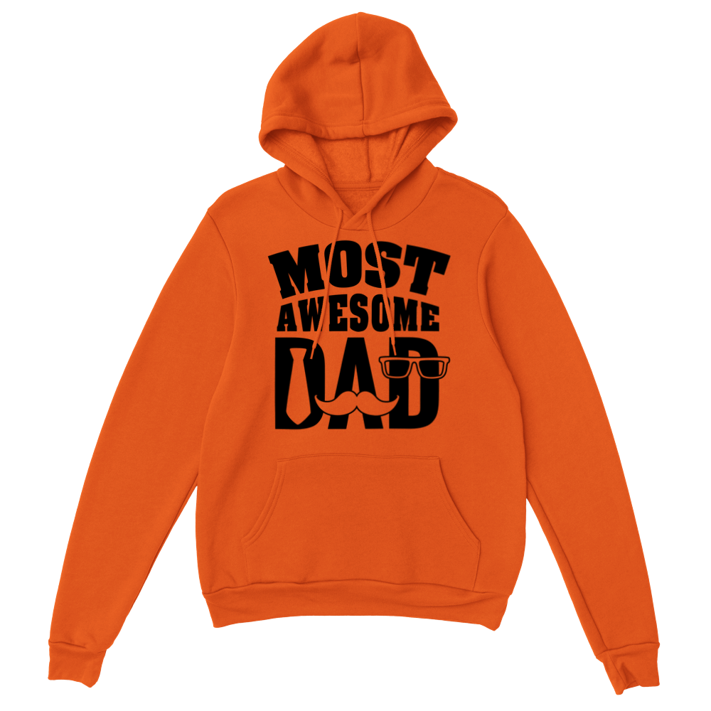 Most Awesome Dad Classic Unisex Pullover Hoodie
