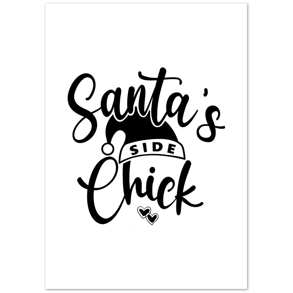 Santas Side Chick Premium Matte Paper Poster