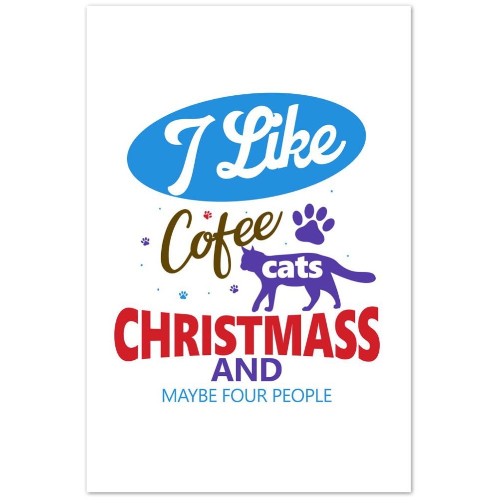 I Like Coffee Cats Christmas Premium Matte Paper Poster