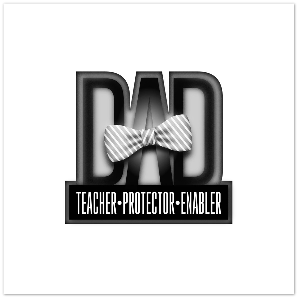 Dad Protector Enabler Teacher Premium Matte Paper Poster