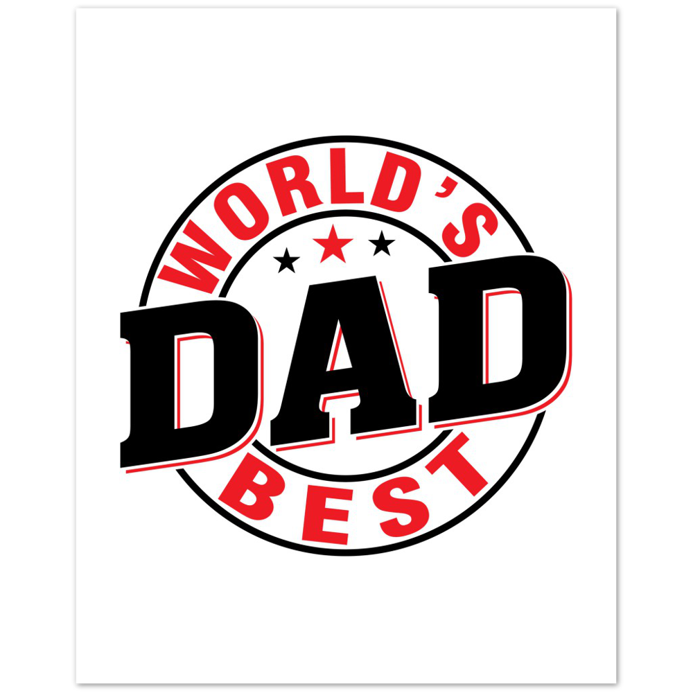 Worlds Best Dad Premium Matte Paper Poster