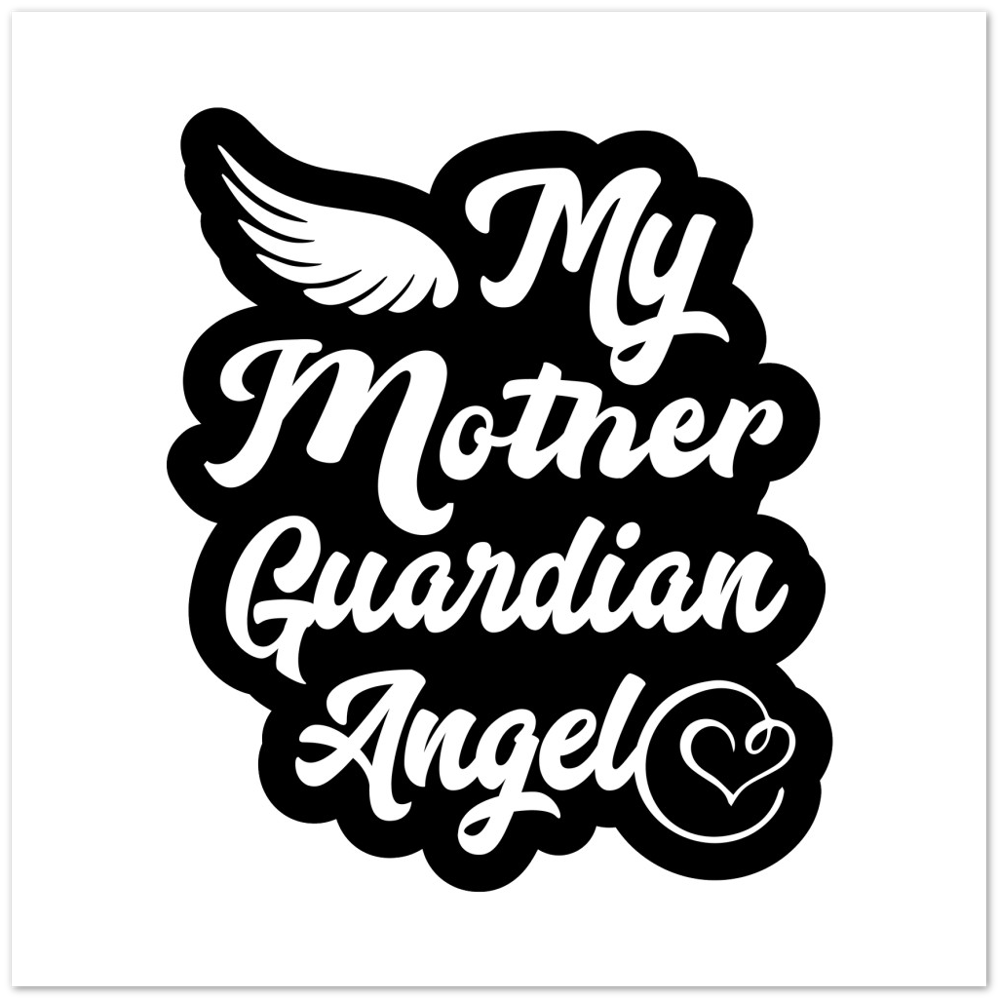 My Mother Guardian Angel Premium Matte Paper Poster