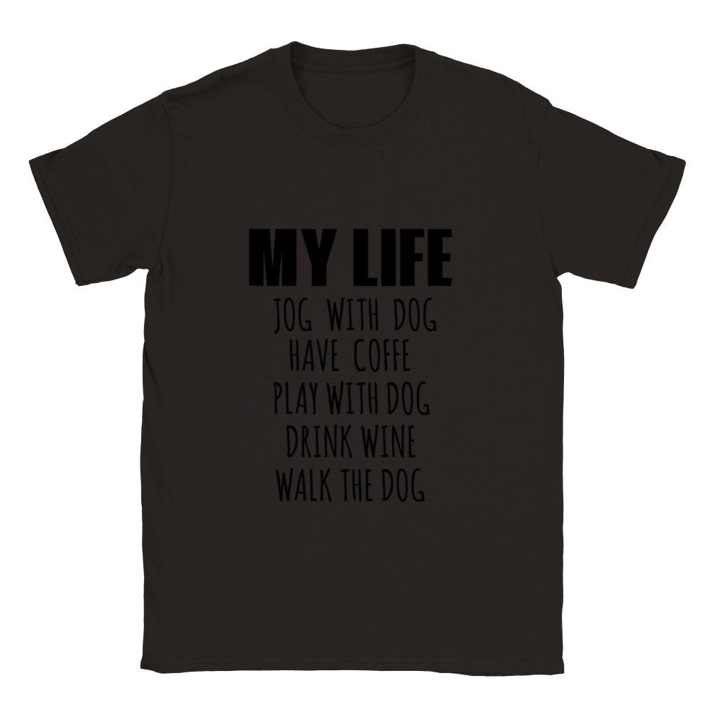 My Life Dog Coffee Wine Classic Unisex Crewneck T-shirt
