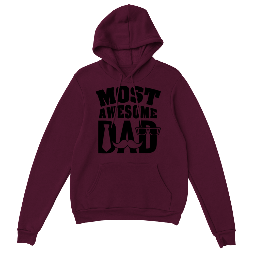 Most Awesome Dad Classic Unisex Pullover Hoodie