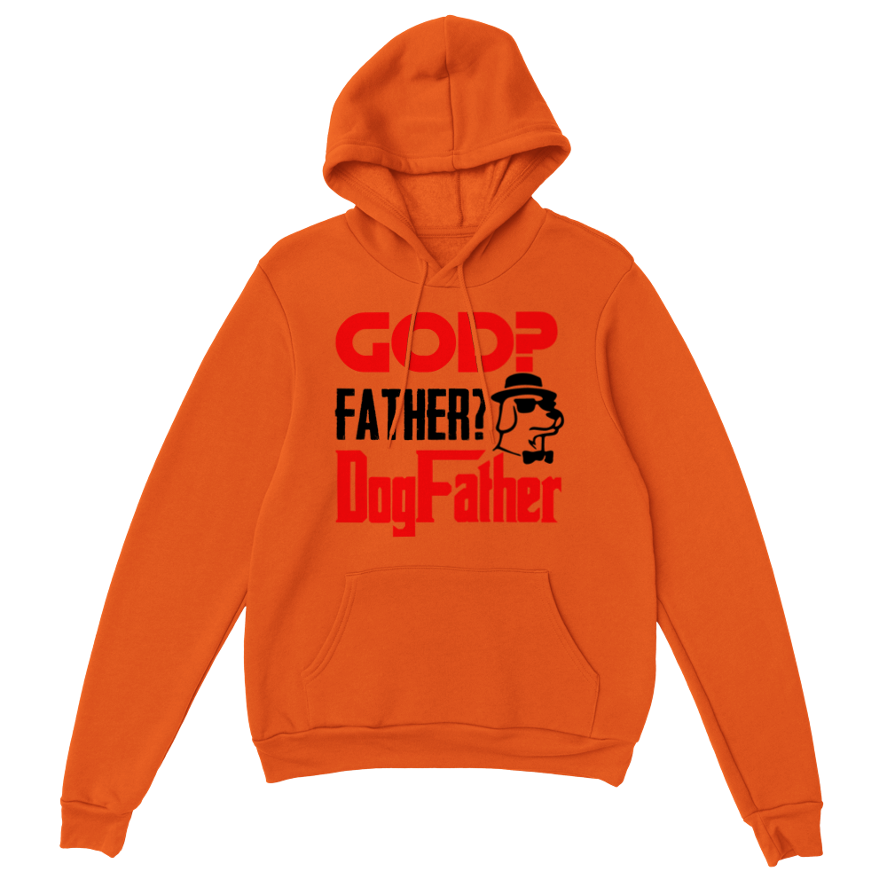 GOD Father Dogfather Classic Unisex Pullover Hoodie
