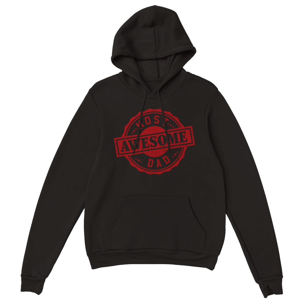 Most Awesome Dad Classic Unisex Pullover Hoodie