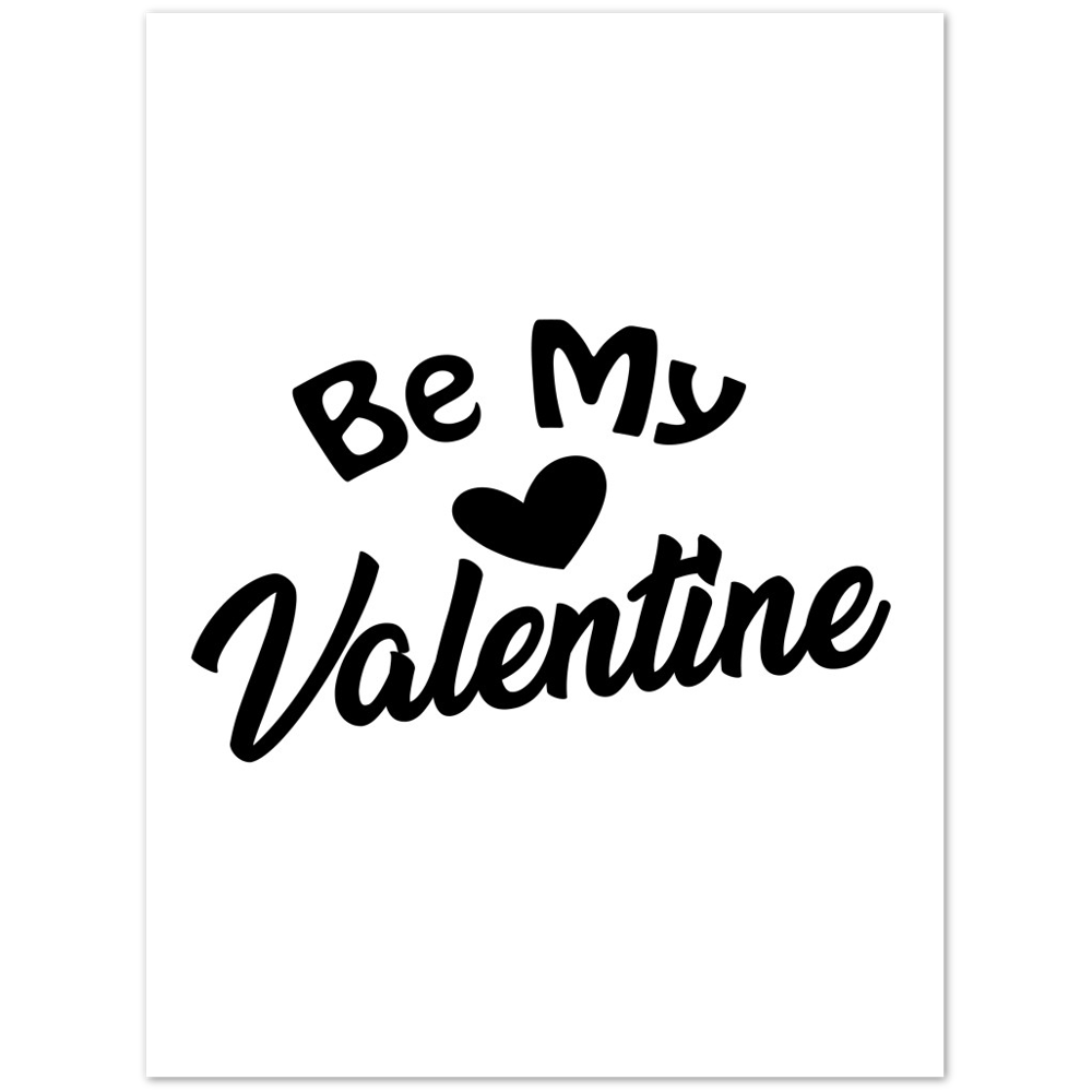 Be My Valentine Premium Matte Paper Poster