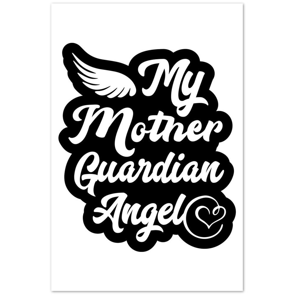My Mother Guardian Angel Premium Matte Paper Poster