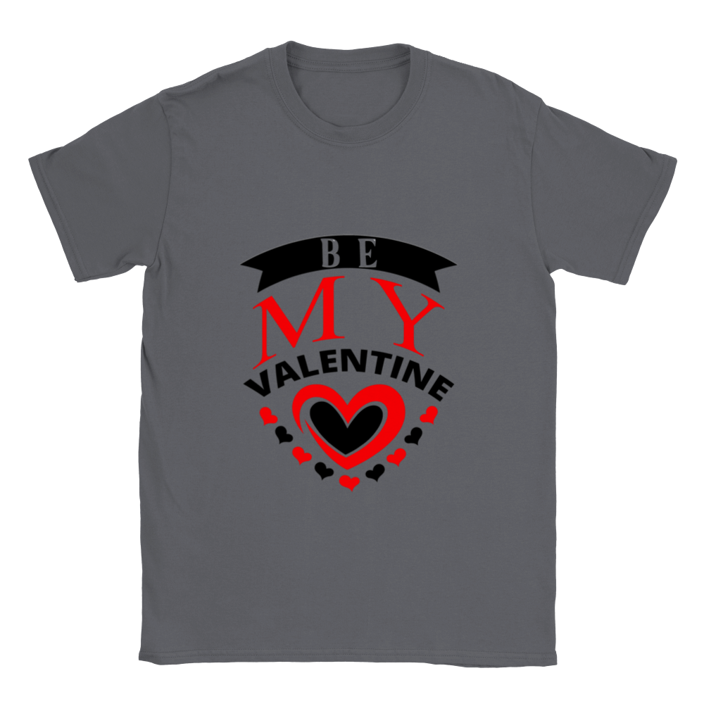 Be My Valentine Classic Unisex Crewneck T-shirt