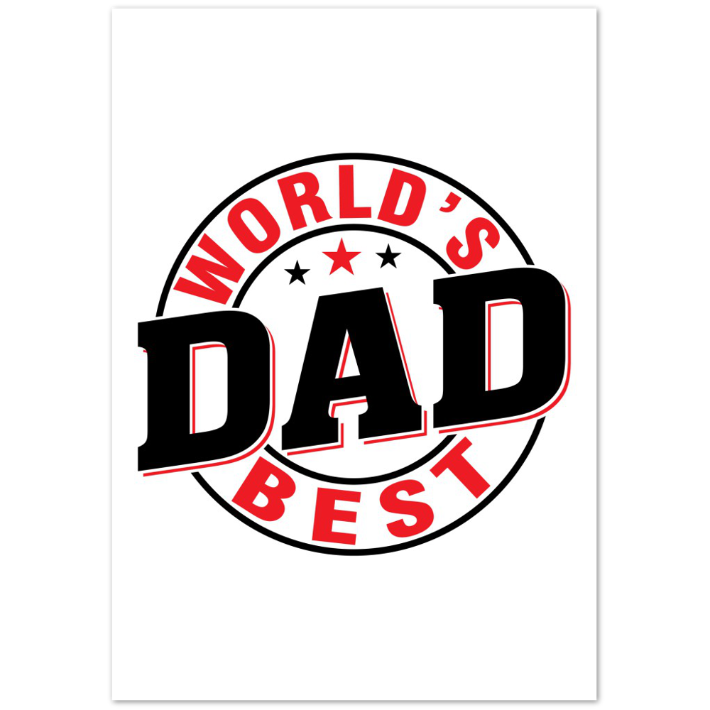 Worlds Best Dad Premium Matte Paper Poster