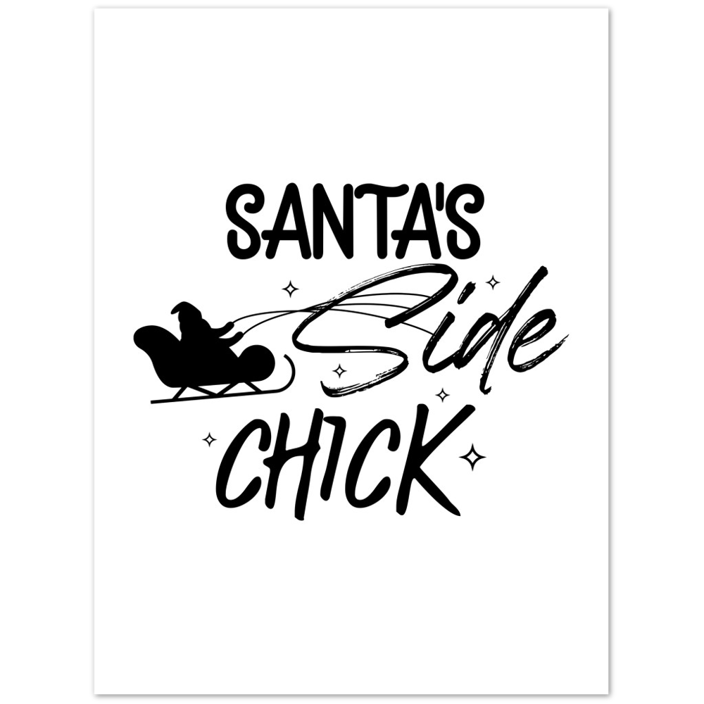 Santas Side Chick Premium Matte Paper Poster