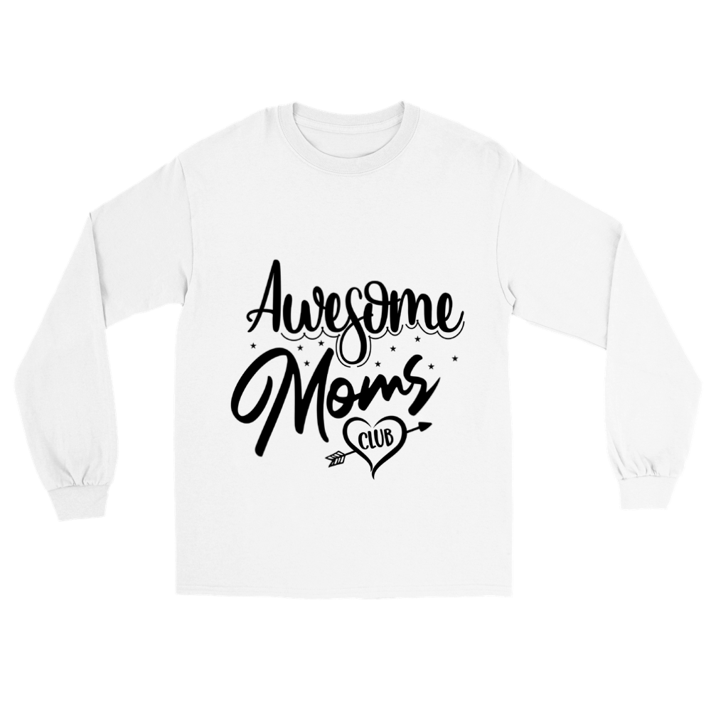Awesome Moms Club Classic Unisex Longsleeve T-shirt
