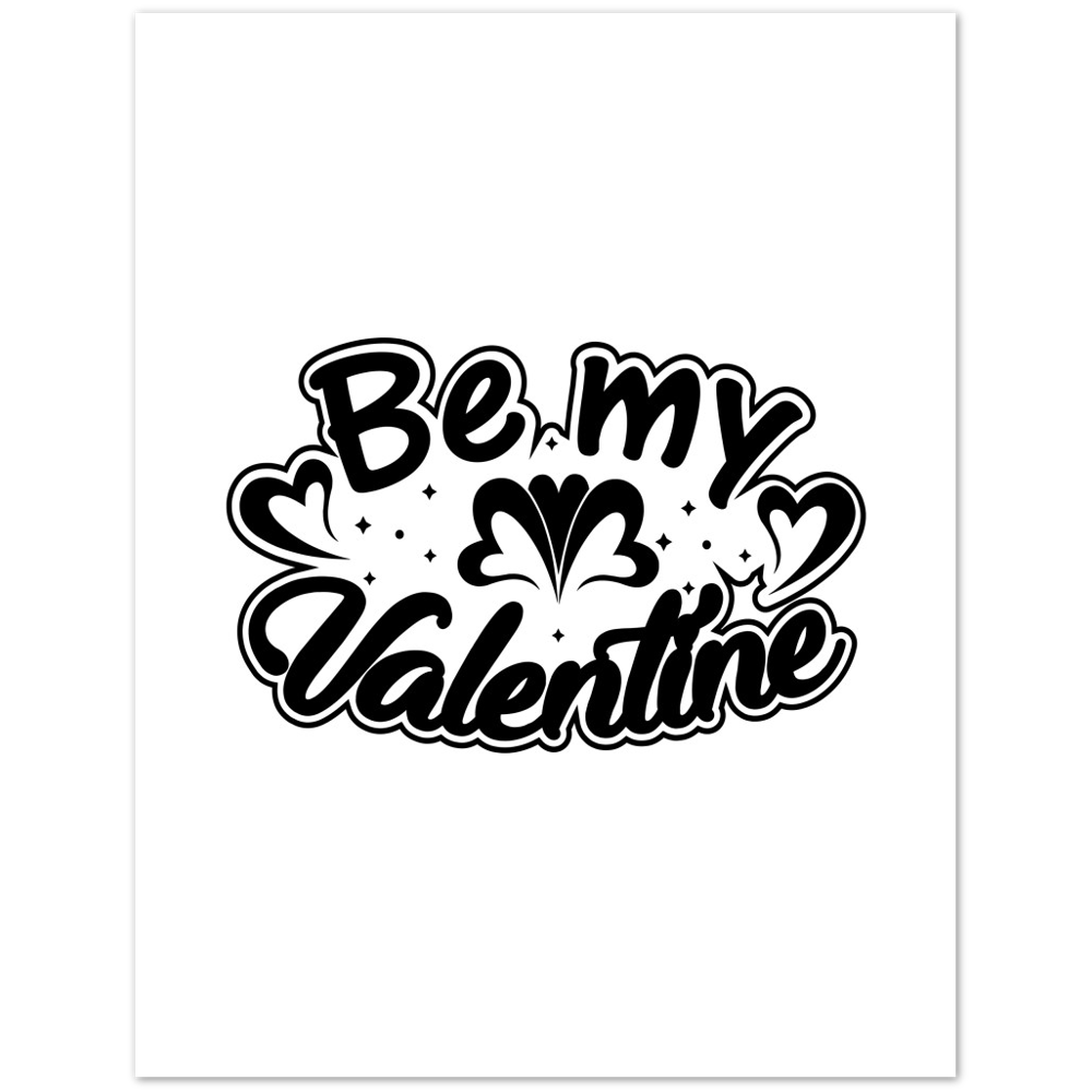 Be My Valentine Premium Matte Paper Poster