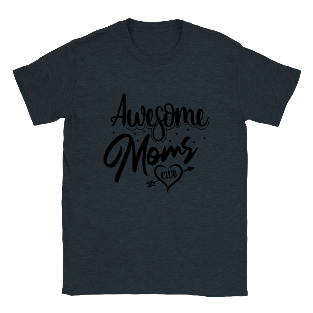 Awesome Moms Club Classic Unisex Crewneck T-shirt