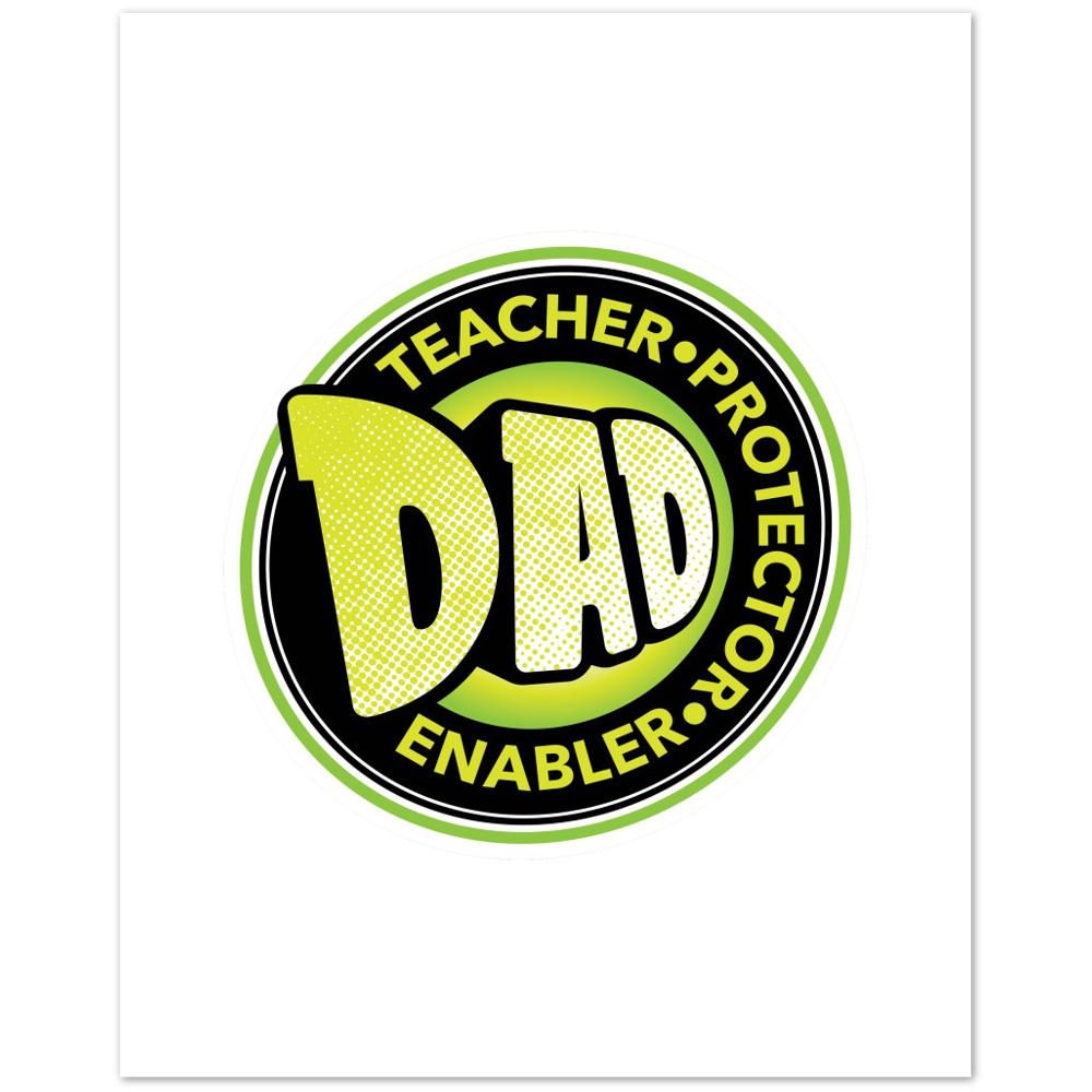 Dad Protector Enabler Teacher Premium Matte Paper Poster
