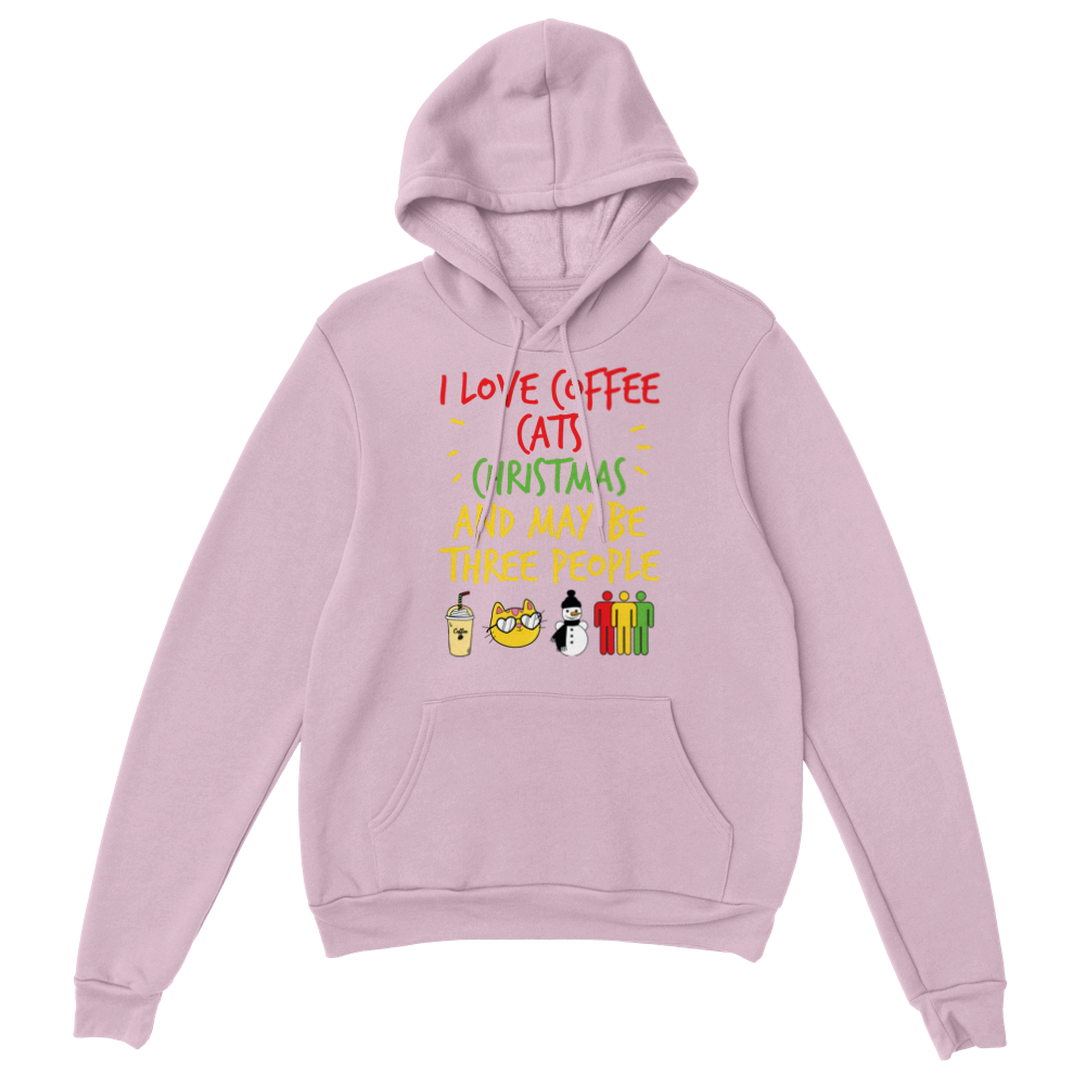 I Love Coffee Cats Christmas And MAybe Three People Classic Unisex Pullover Hoodie