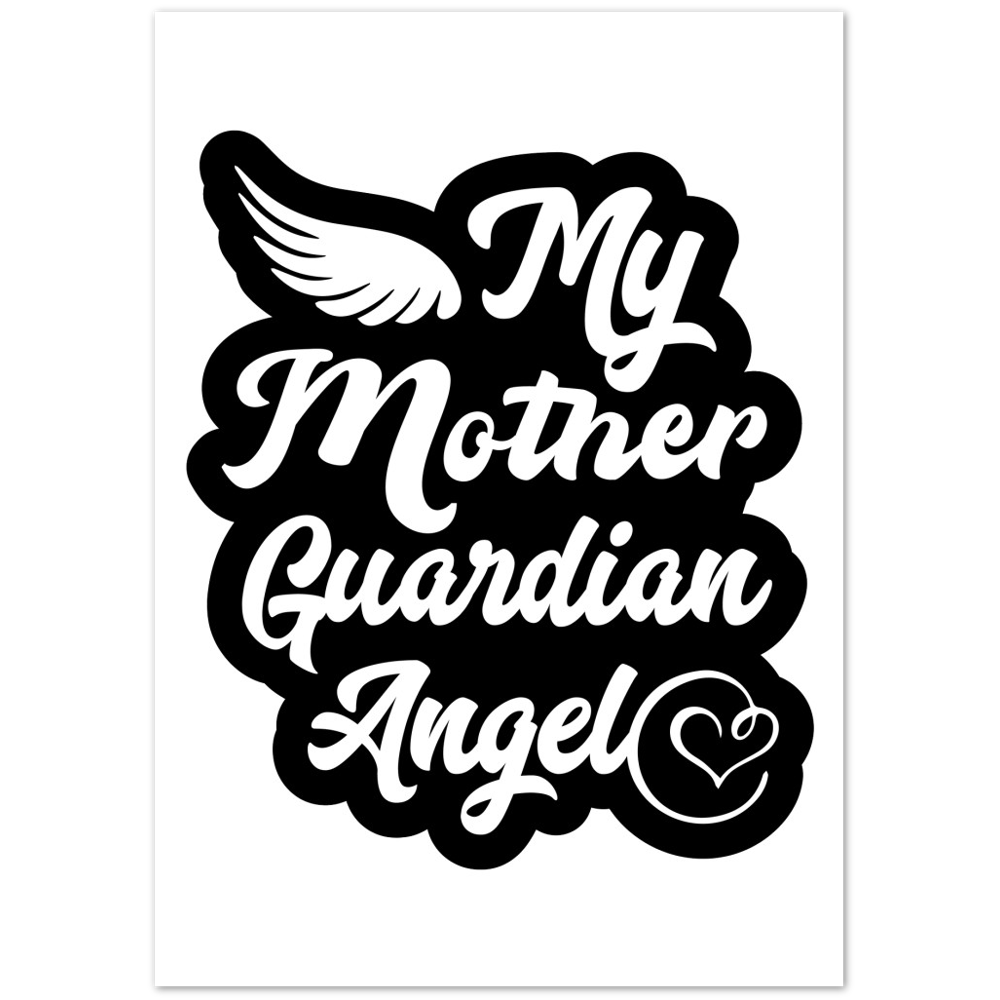 My Mother Guardian Angel Premium Matte Paper Poster