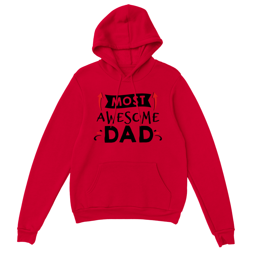 Most Awesome Dad Classic Unisex Pullover Hoodie