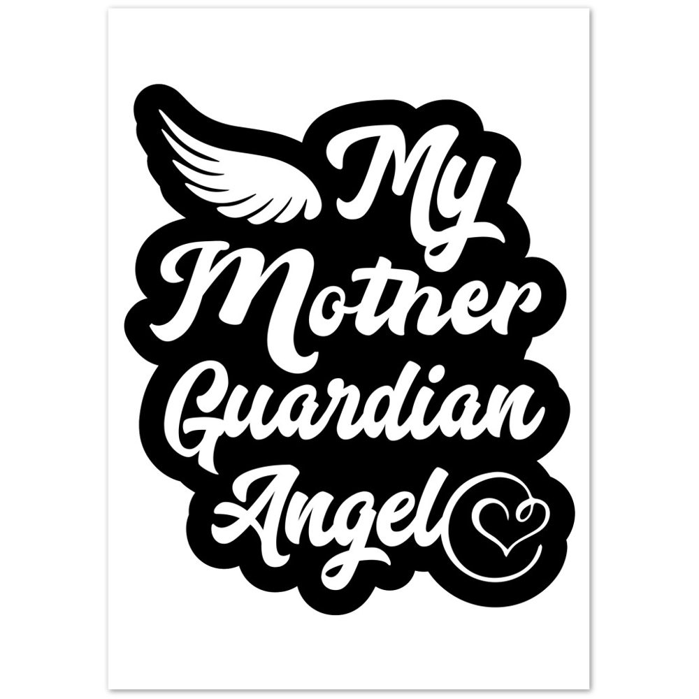 My Mother Guardian Angel Premium Matte Paper Poster
