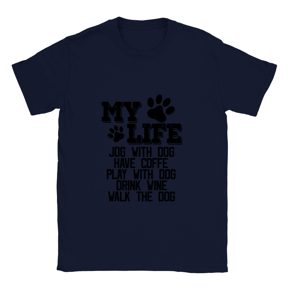 My Life Dog Coffee Wine Unisex Crewneck T-shirt