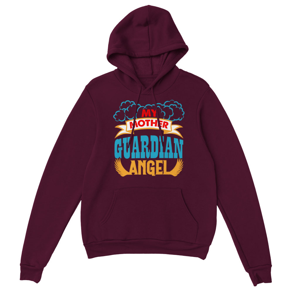 My Mother Guardian Angel Classic Unisex Pullover Hoodie