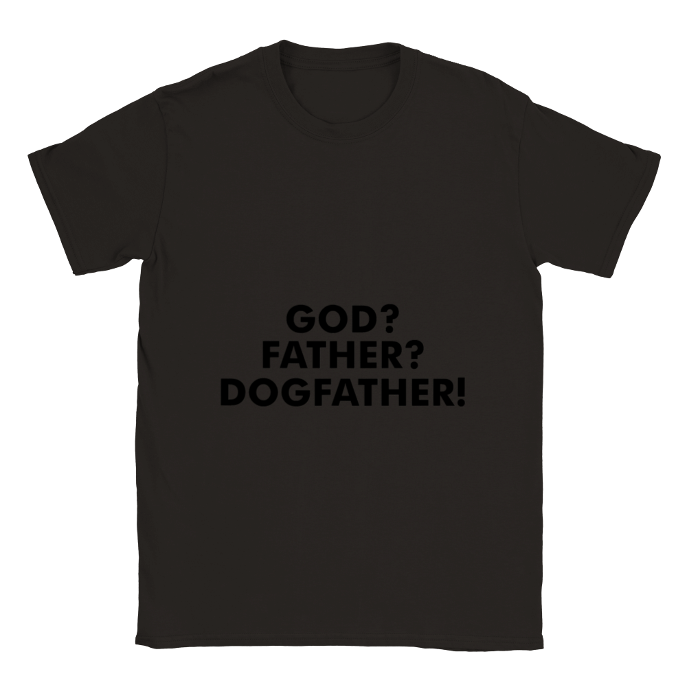 GOD Father Dogfather Classic Unisex Crewneck T-shirt