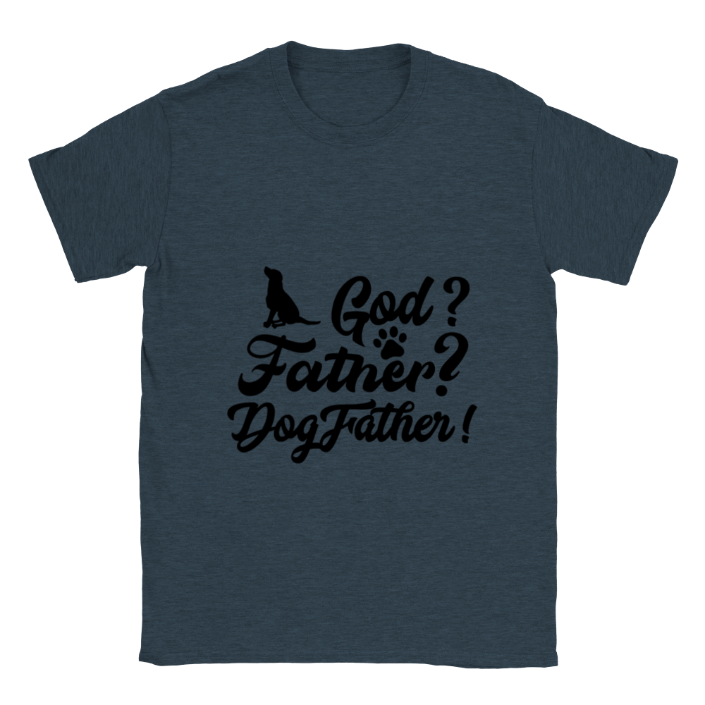 GOD Father Dogfather Unisex Crewneck T-shirt