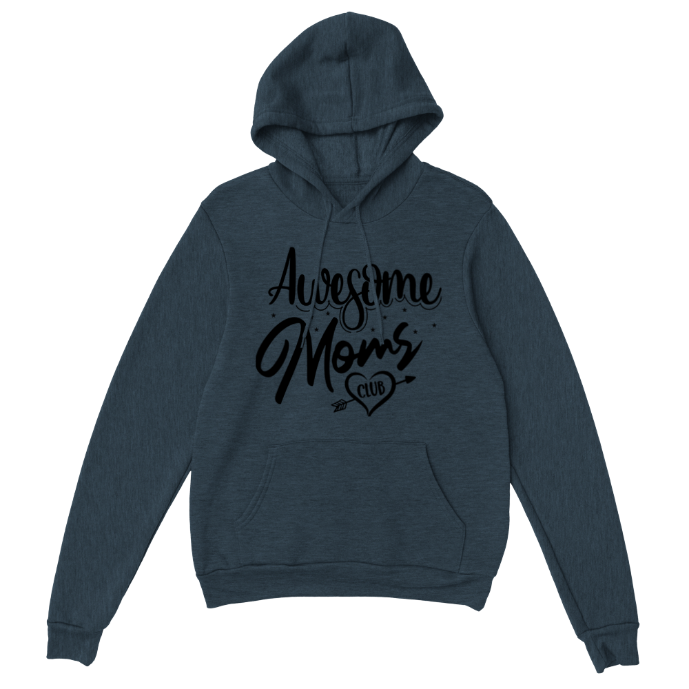 Awesome Moms Club Classic Unisex Pullover Hoodie